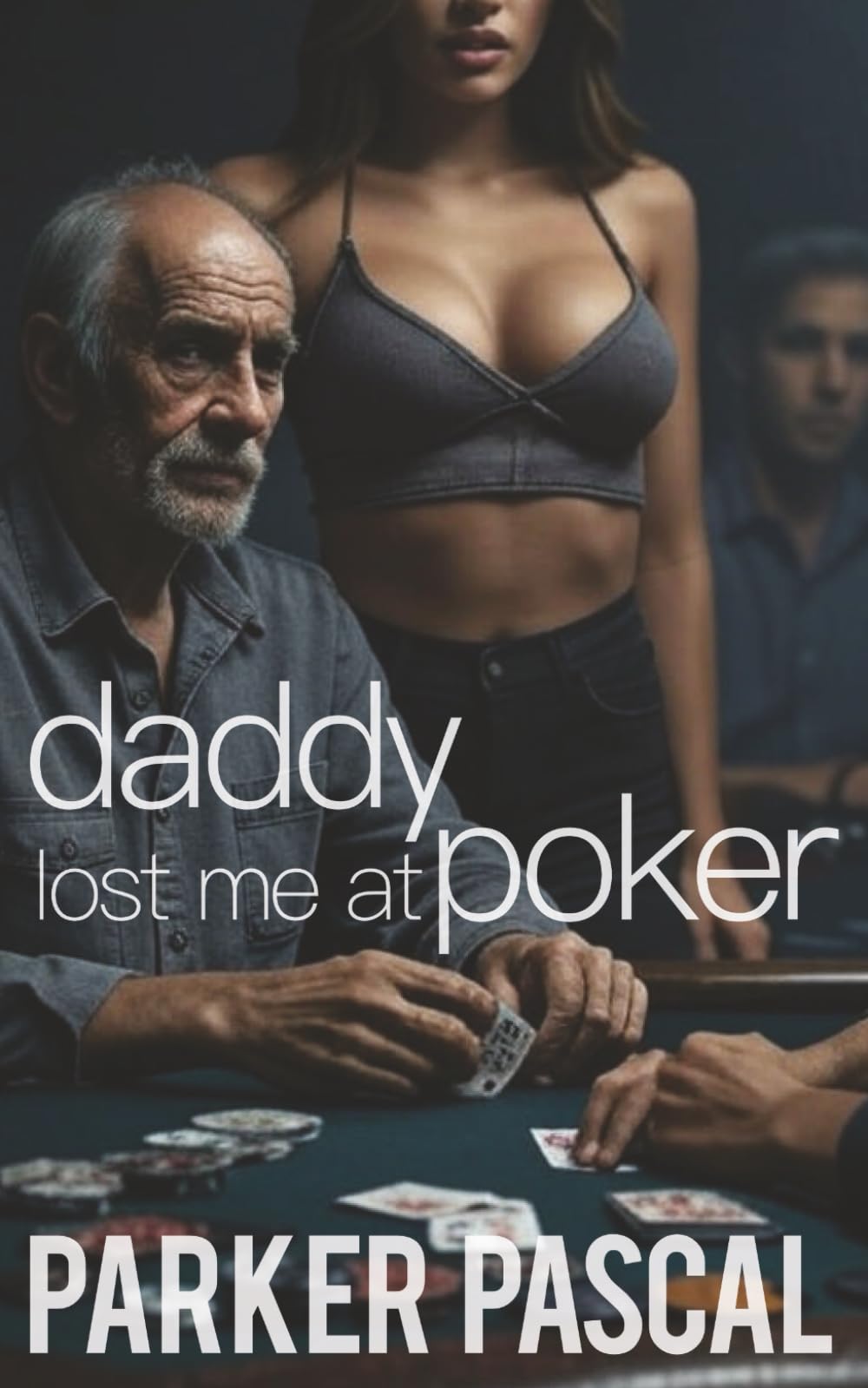 Daddy Lost Me At Poker