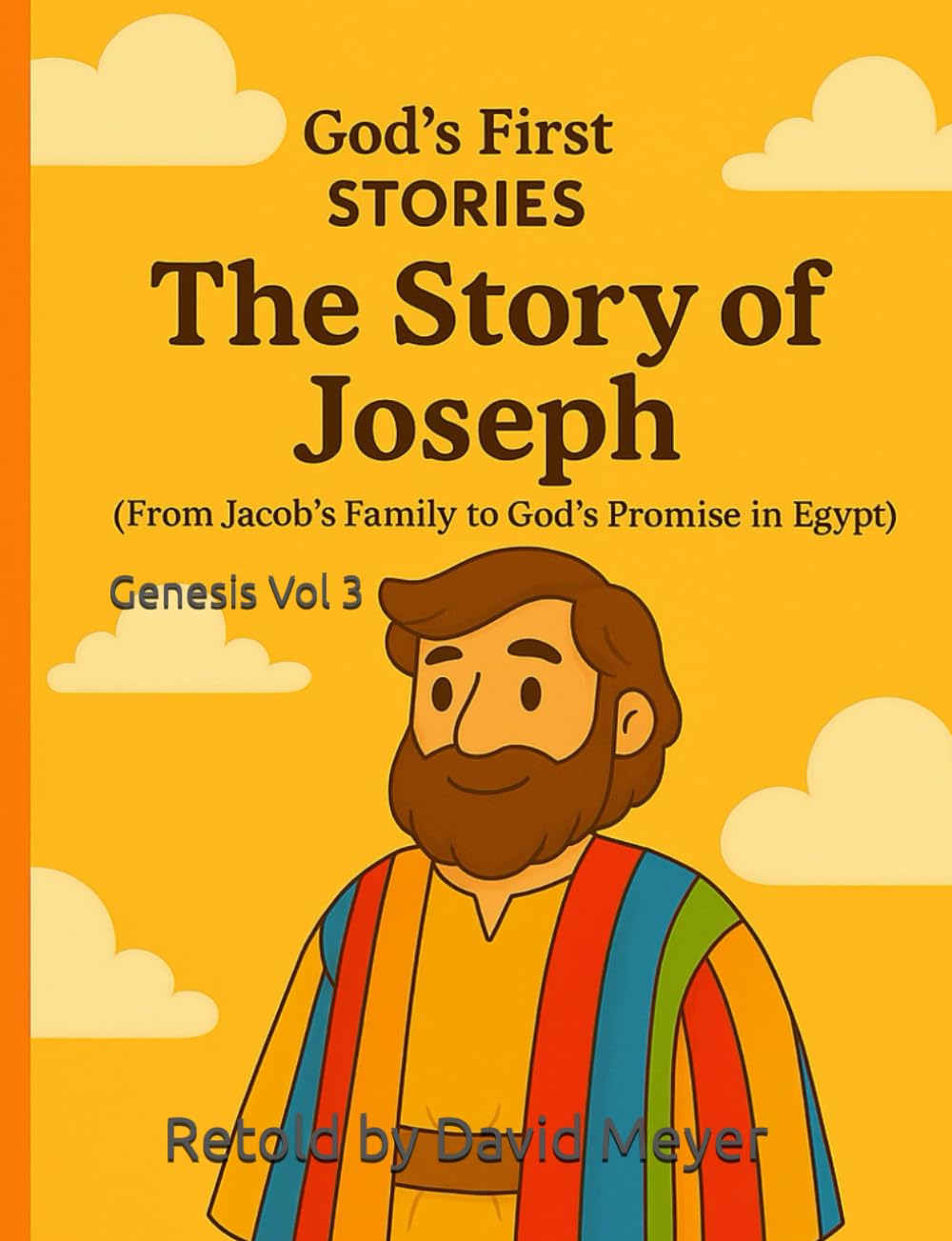 God's First Stories 2: Genesis VOL 3