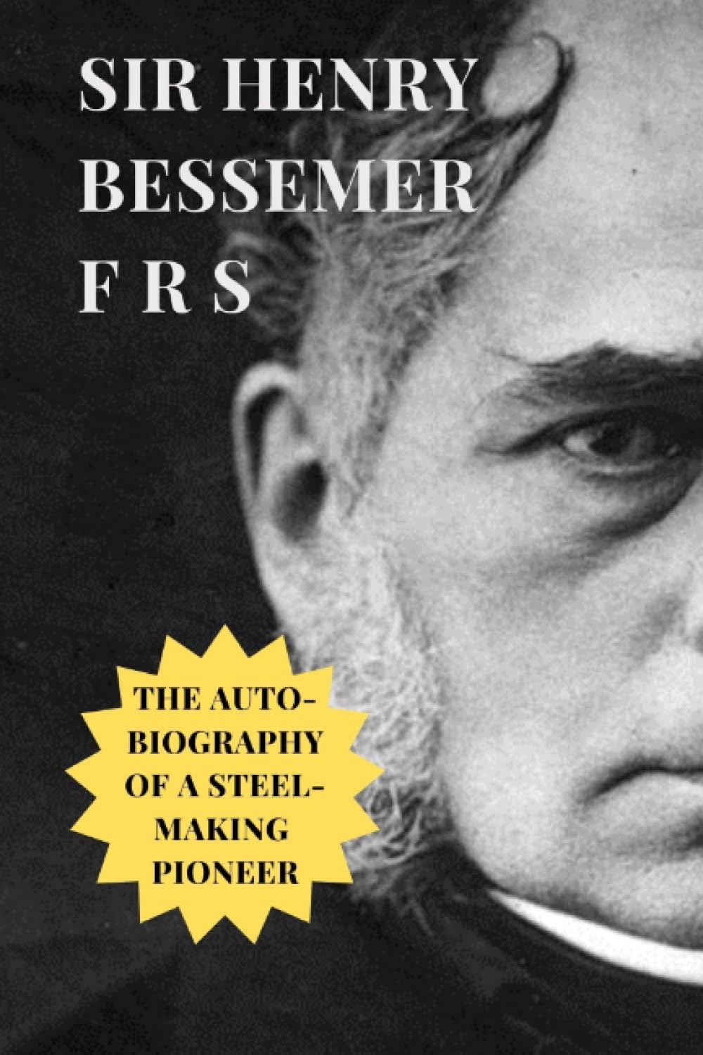 Amazon.com: Sir Henry Bessemer: books, biography, latest update