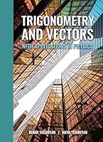 Trigonometry and Vectors with Applications in Physics B0C711JGBL Book Cover