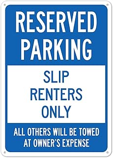 Reserved Parking Slip Renters Only All Others Will Be Towed At Owner Expense Sign Metal Sign 8"x12" – For Home, Business & Outdoor