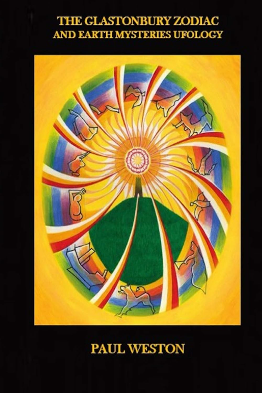 The Glastonbury Zodiac and Earth Mysteries UFOlogy