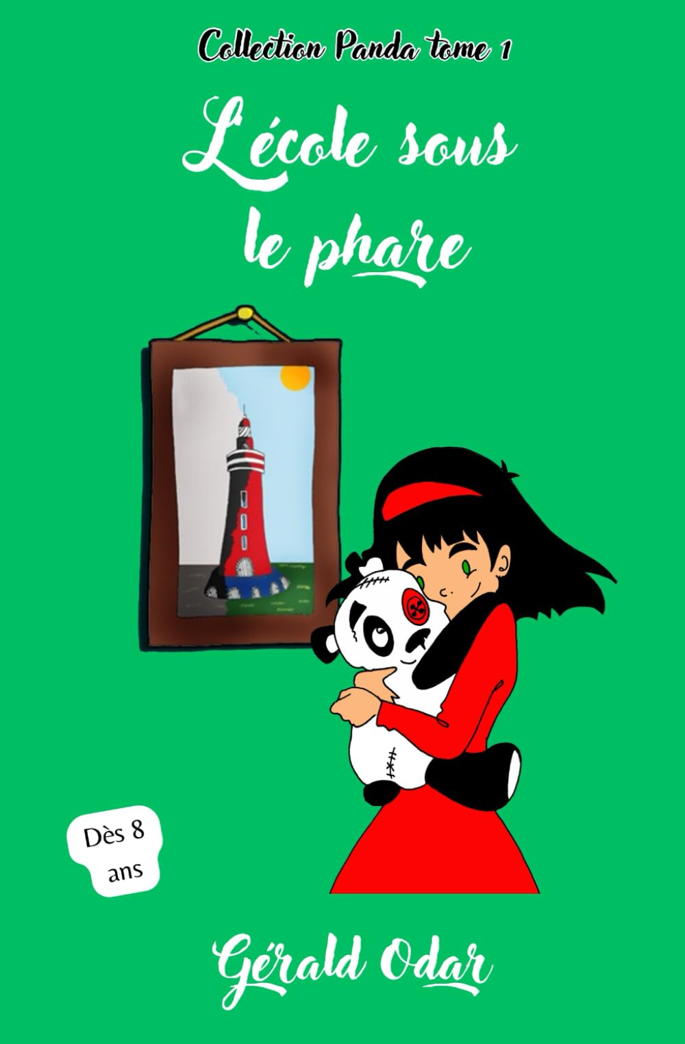 L'école sous le phare: une aventure fantastique dès 8 ans - Collection Panda Tome 1