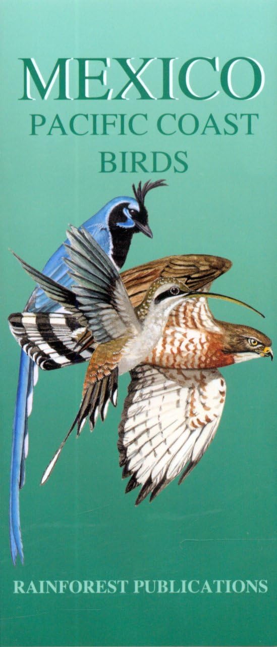 Mexico: Pacific Coast Birds