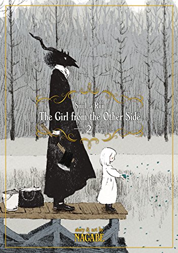 Télécharger The Girl From the Other Side: Siúil, a Rún Vol. 2 (English Edition) livre En ligne