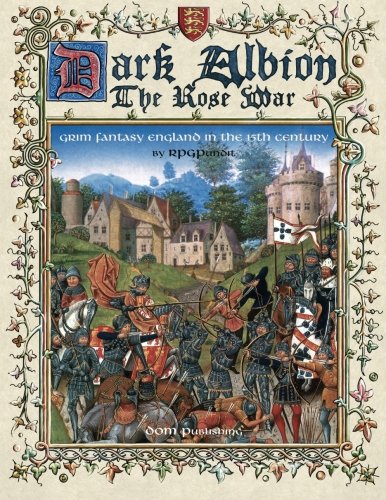 Dark Albion: The Rose War