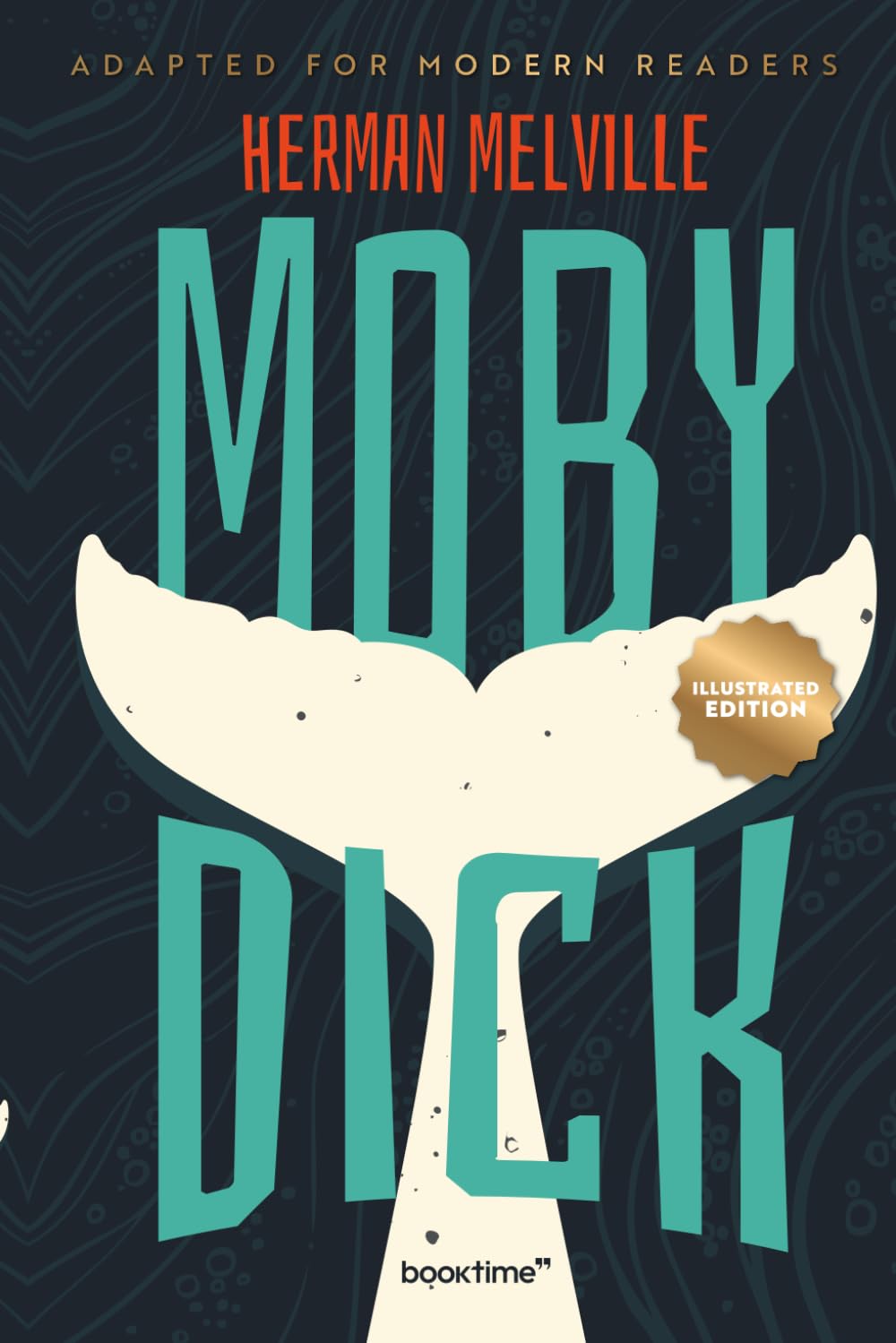 Moby Dick (Color Illustrated): Adapted for Modern Readers