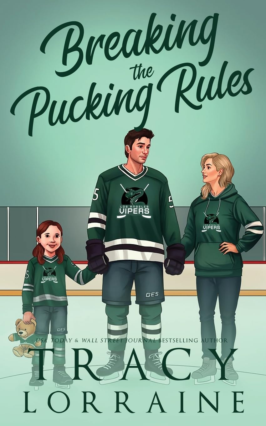 Breaking the Pucking Rules: A Forbidden Single Dad Ice Hockey Romance (LA Vipers Alternate Editions)