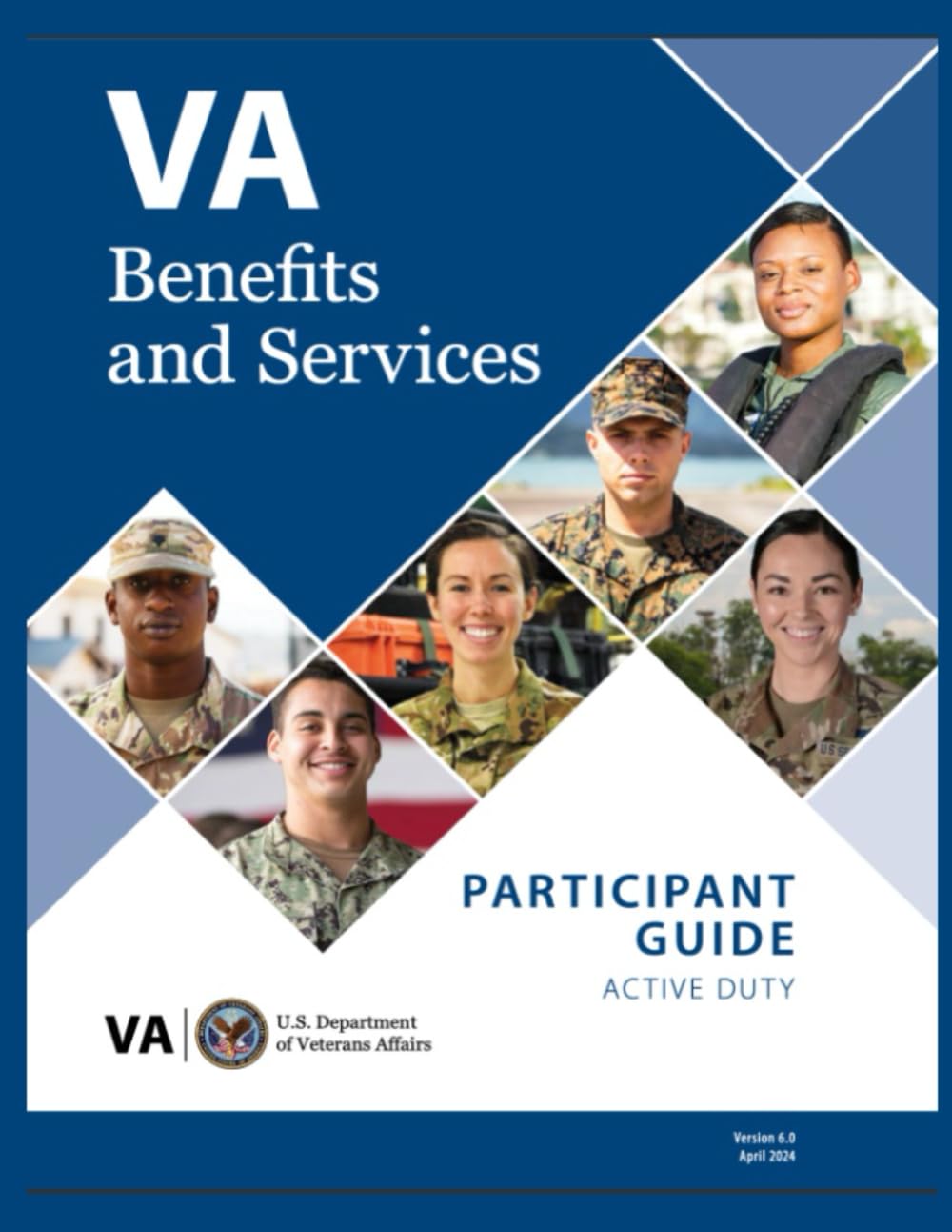 VA Benefits and Services Participant Guide: Version 6.0 April 2024
