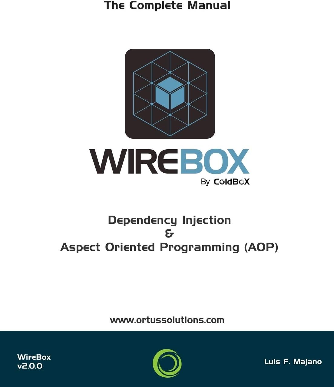 Wirebox Dependency Injection & Aop for Coldfusion Cfml