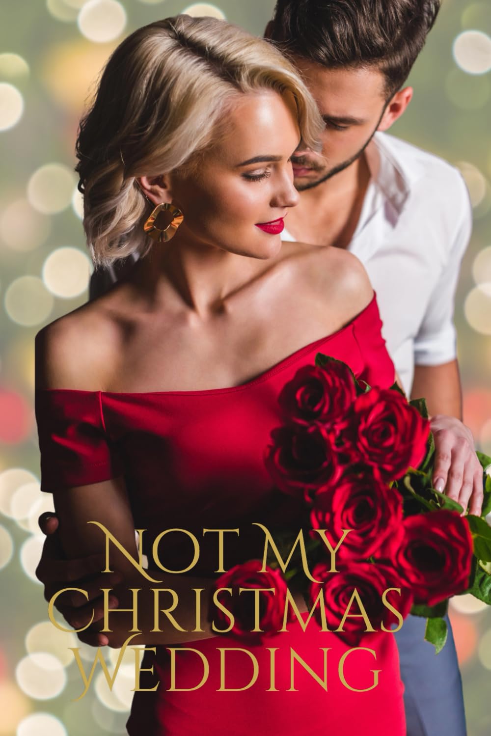 Not My Christmas Wedding