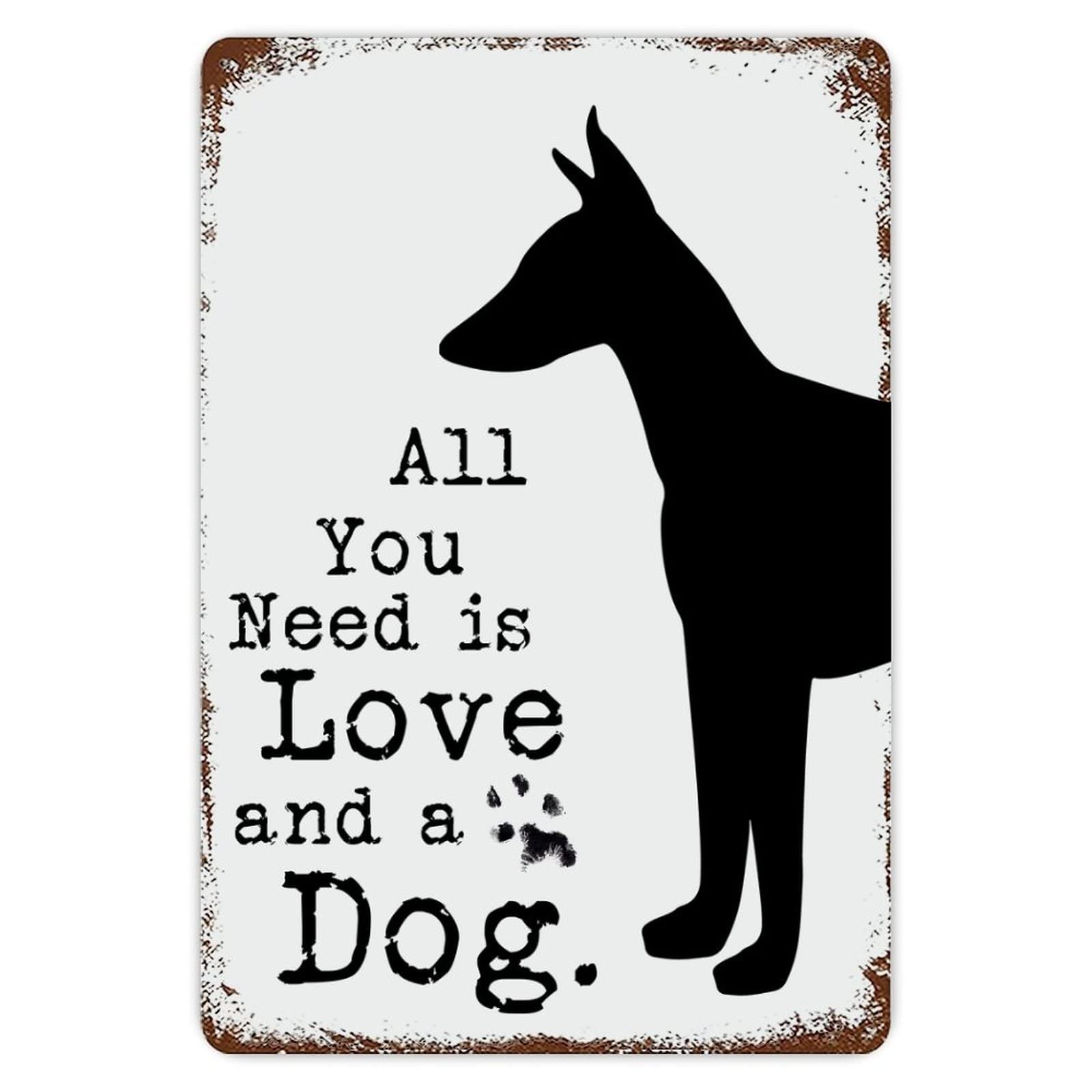 ENEDNATE Rustic Aluminum Sign All You Need Is Love And A Dog Tin Metal Sign Retro Home Kitchen Room Wall Door Hanger Decor Sign 8x12 inch