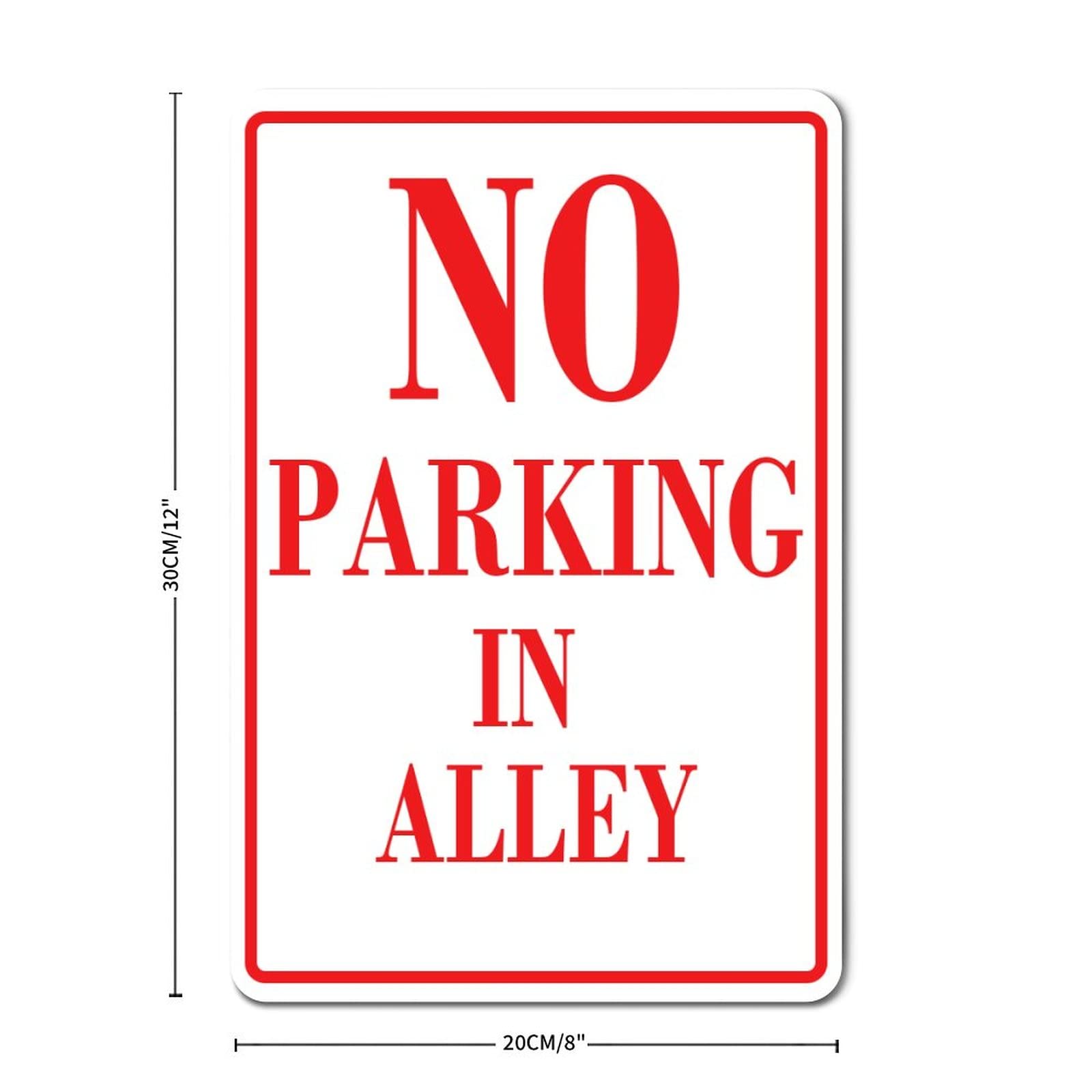 Amazon.com: No Parking in Alley Red on White Warning Signs for