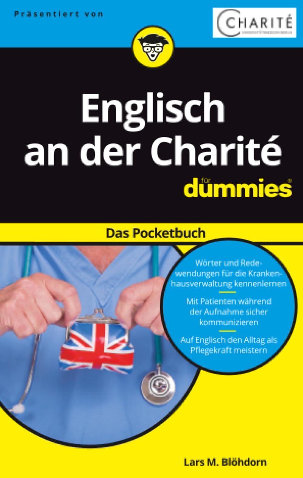 Englisch an der Charite für Dummies