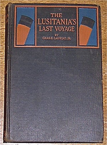 The Lusitania Last Voyage B002A6MXXE Book Cover