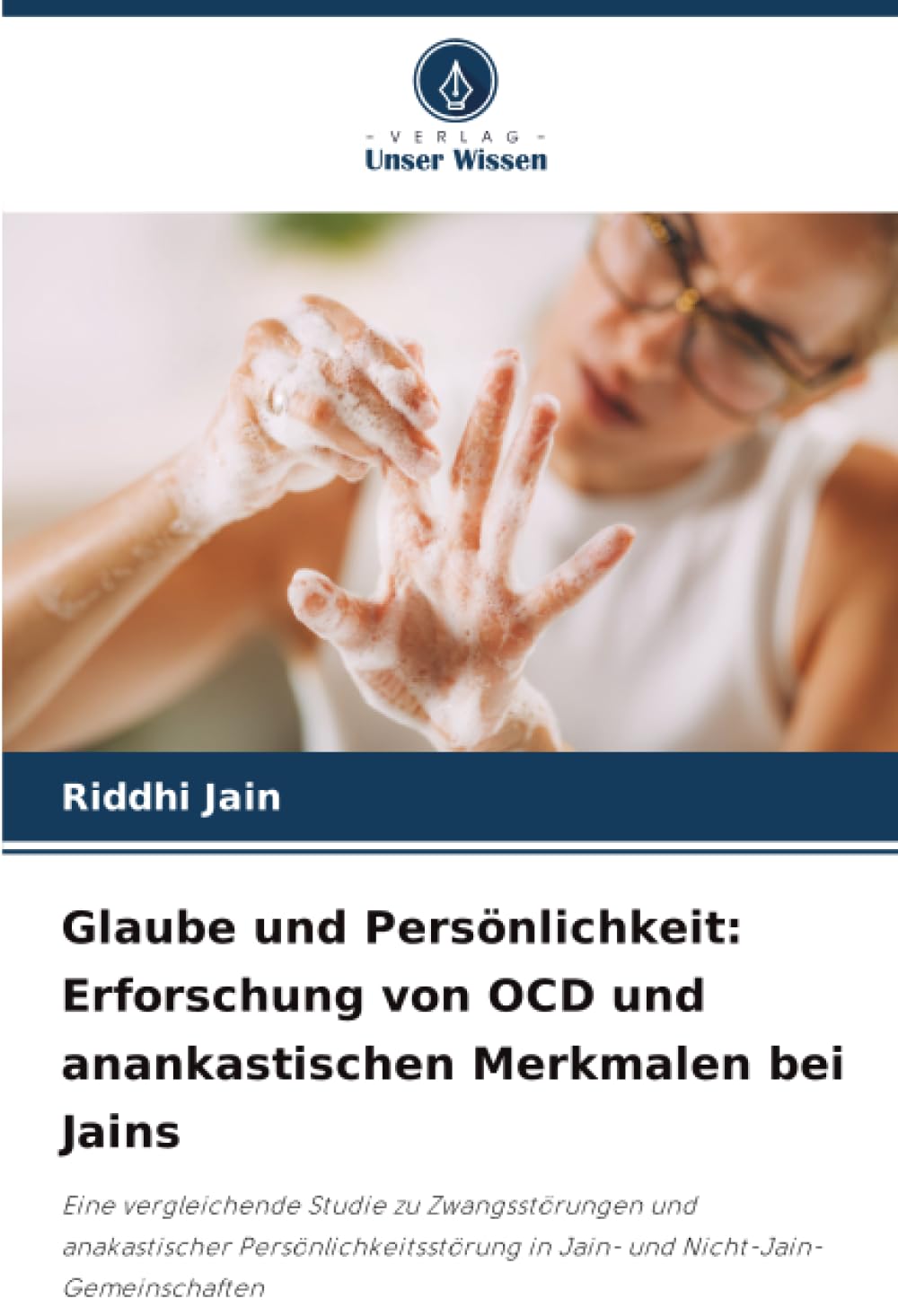 Glaube und Persönlichkeit: Erforschung von OCD und anankastischen Merkmalen bei Jains