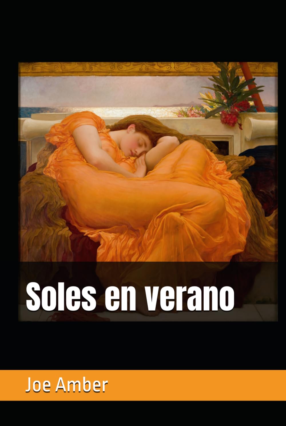 Soles en verano (Joe Amber - Colección)