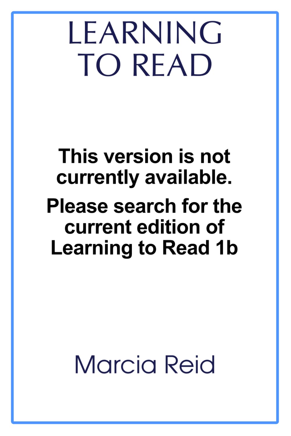 Learning to Read 1b: Back to Basics - The Methods that Work