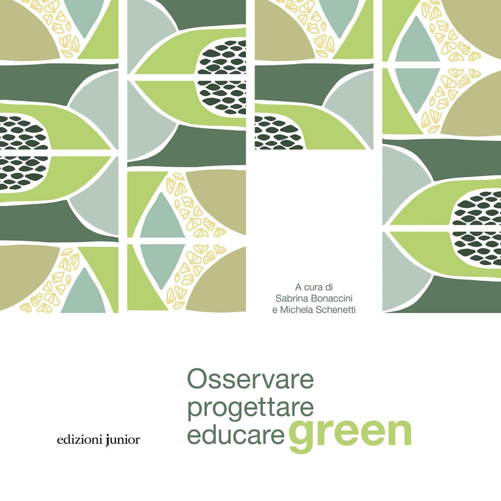 Osservare, Progettare, Educare Green - 4