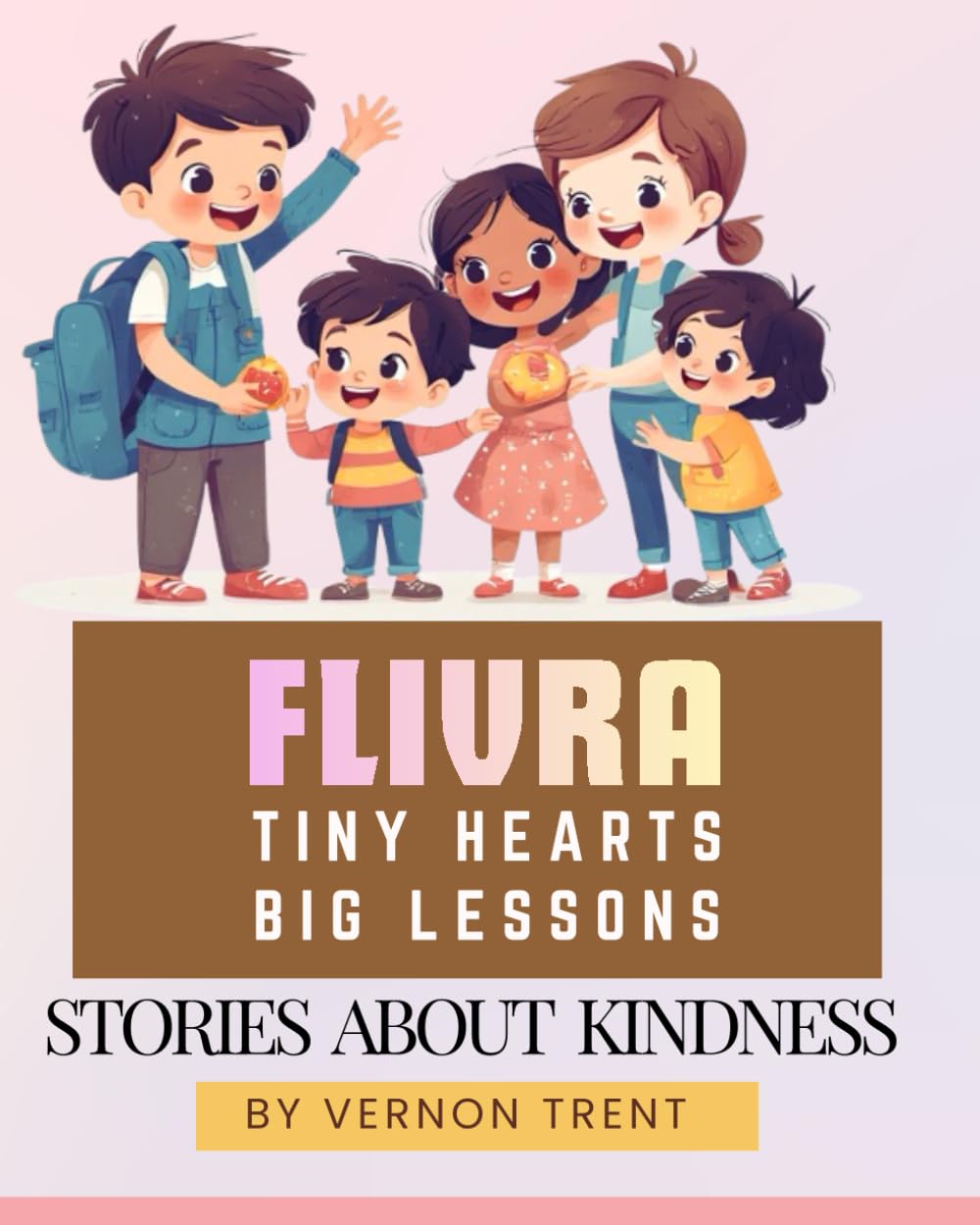 Tiny Hearts, Big Lessons – Flivra: Stories About Kindness