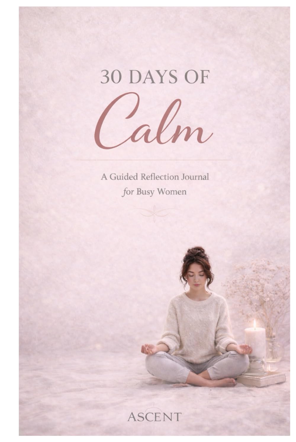 30 Days of Calm