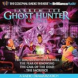 Jarrem Lee - Ghost Hunter - The Suicides at Sevens Hall, The Fear of Knowing, The Call of the Dead and The Sacrifice: A Radio Dramatization
