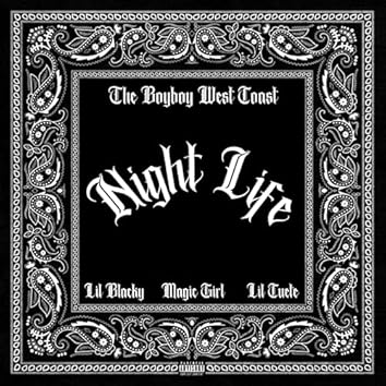 Night Life [Explicit]