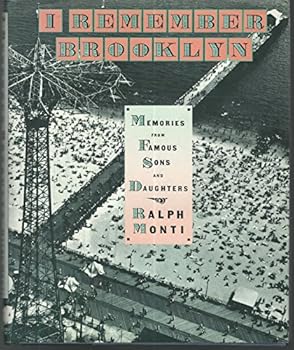 Hardcover I Remember Brooklyn: Memories from Famous Sons and Daughters Book