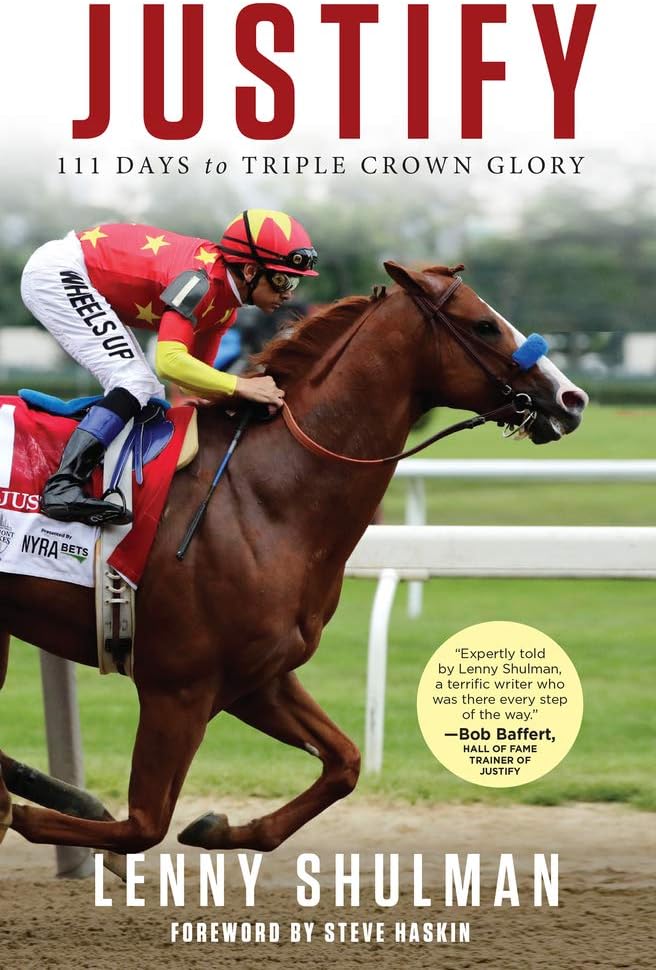 Justify: 111 Days to Triple Crown Glory