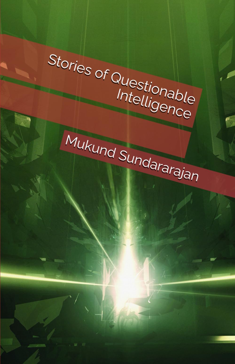 Stories of Questionable Intelligence (satire about big companies)
