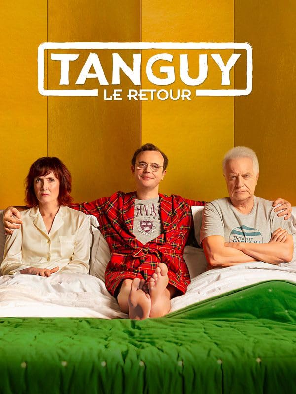 Tanguy, le retour