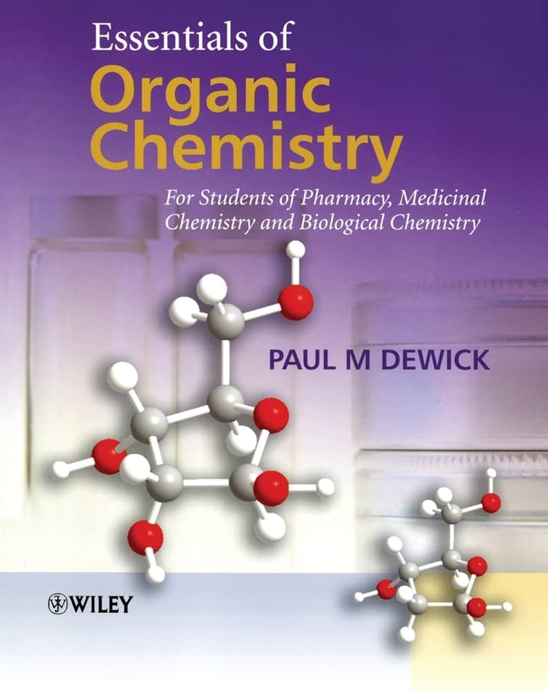 Essentials of Organic Chemistry: For Students of Pharmacy