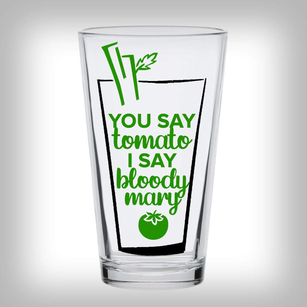 Dirty Pretty ThingsYou Say Tomato I Say Bloody Mary - Pint Glass