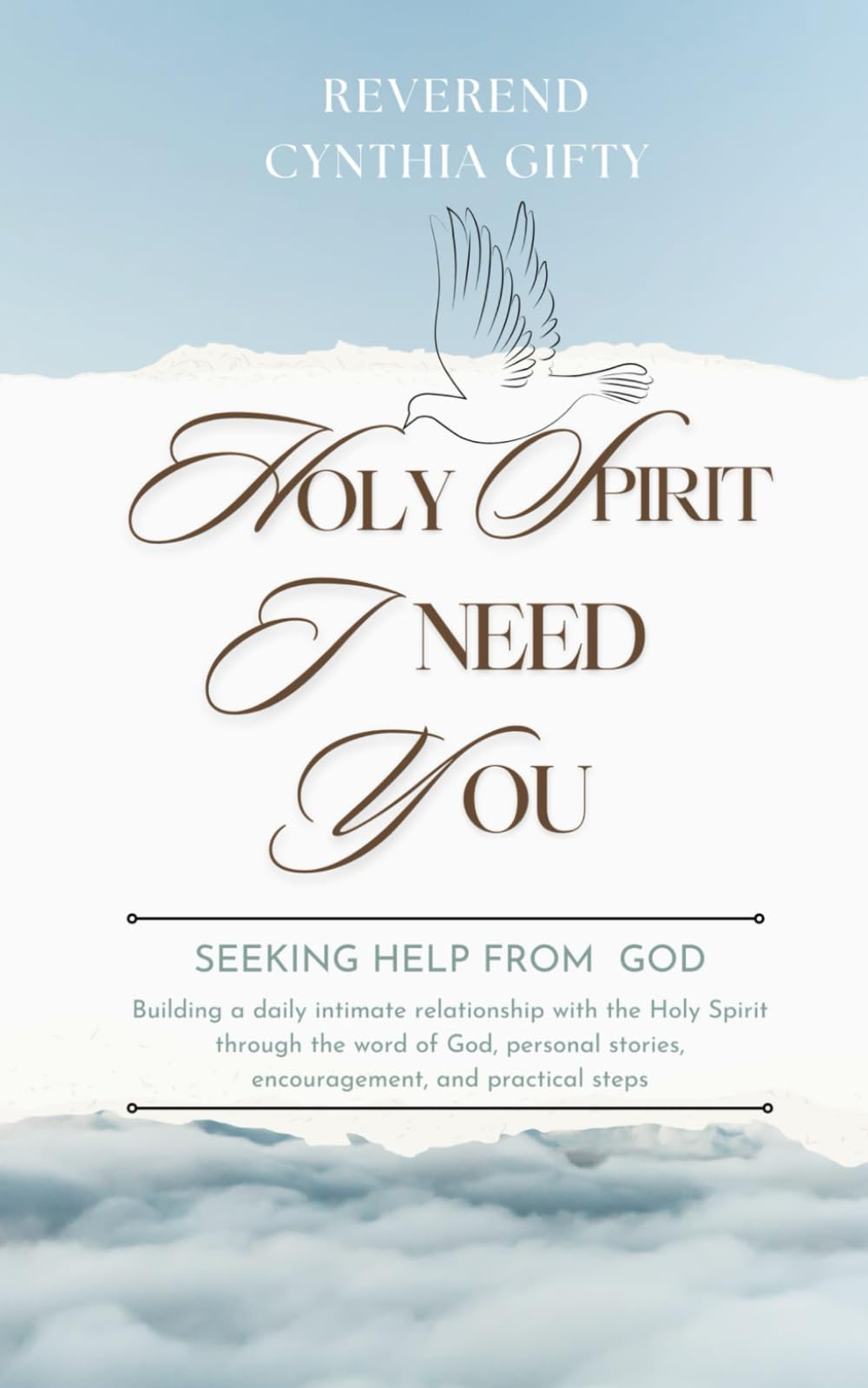 Holy Spirit I Need You