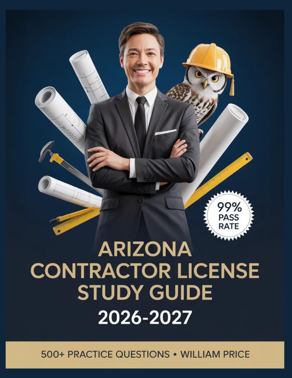 Arizona Contractor License Study Guide 2026-2027