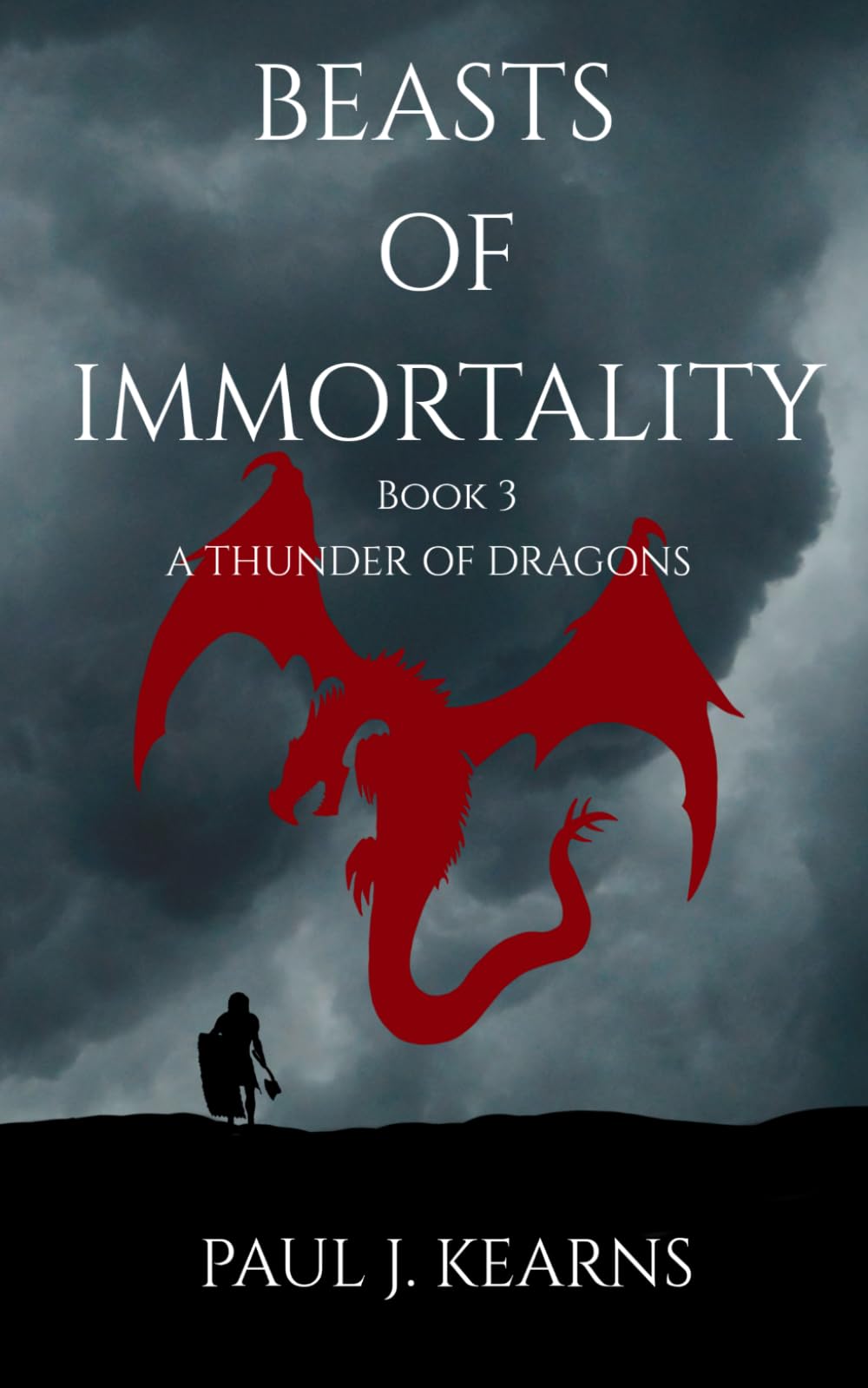 Beasts of Immortality book 3: A Thunder of Dragons