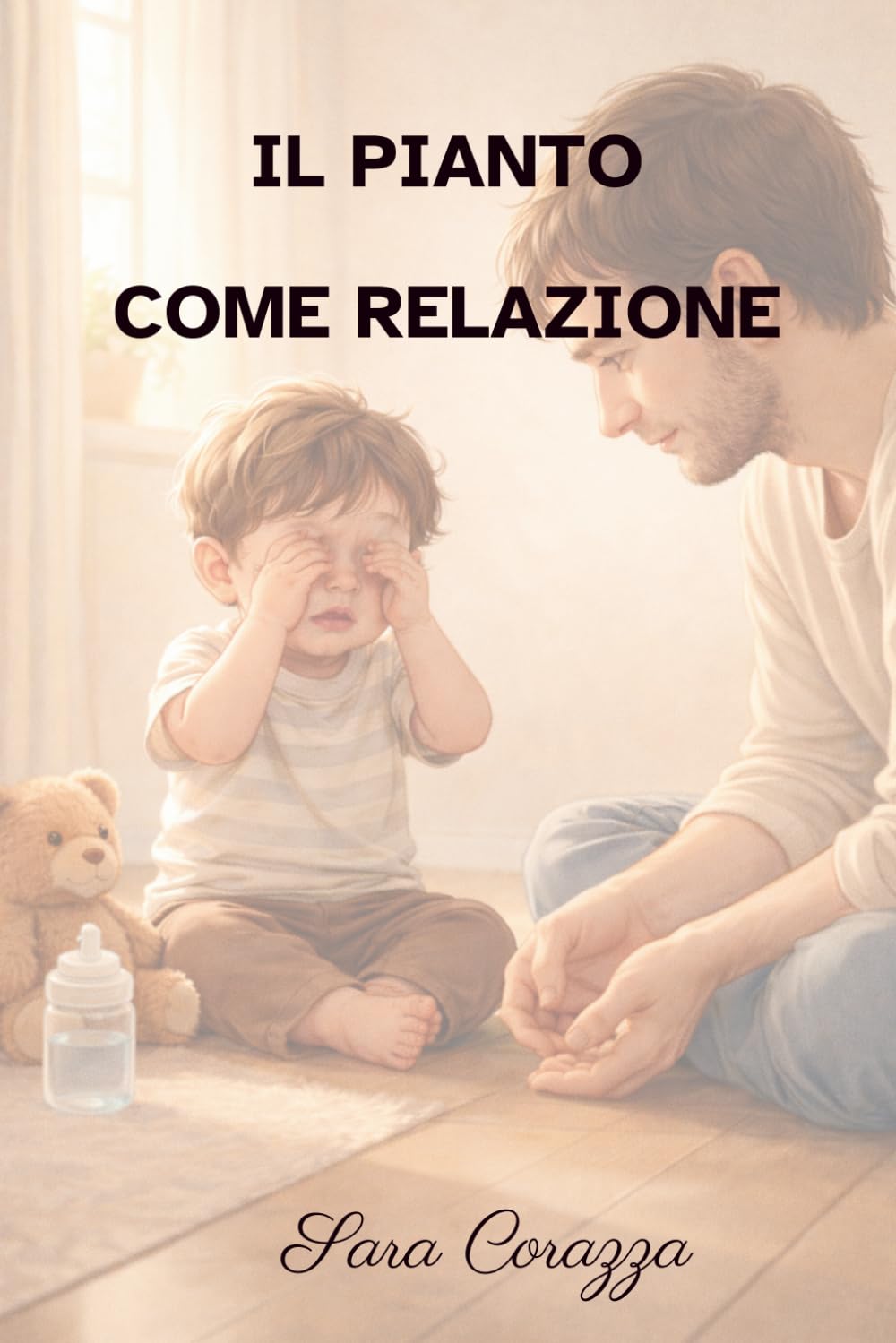 IL PIANTO COME RELAZIONE