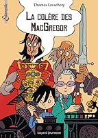 La colère des MacGregor 2747040321 Book Cover