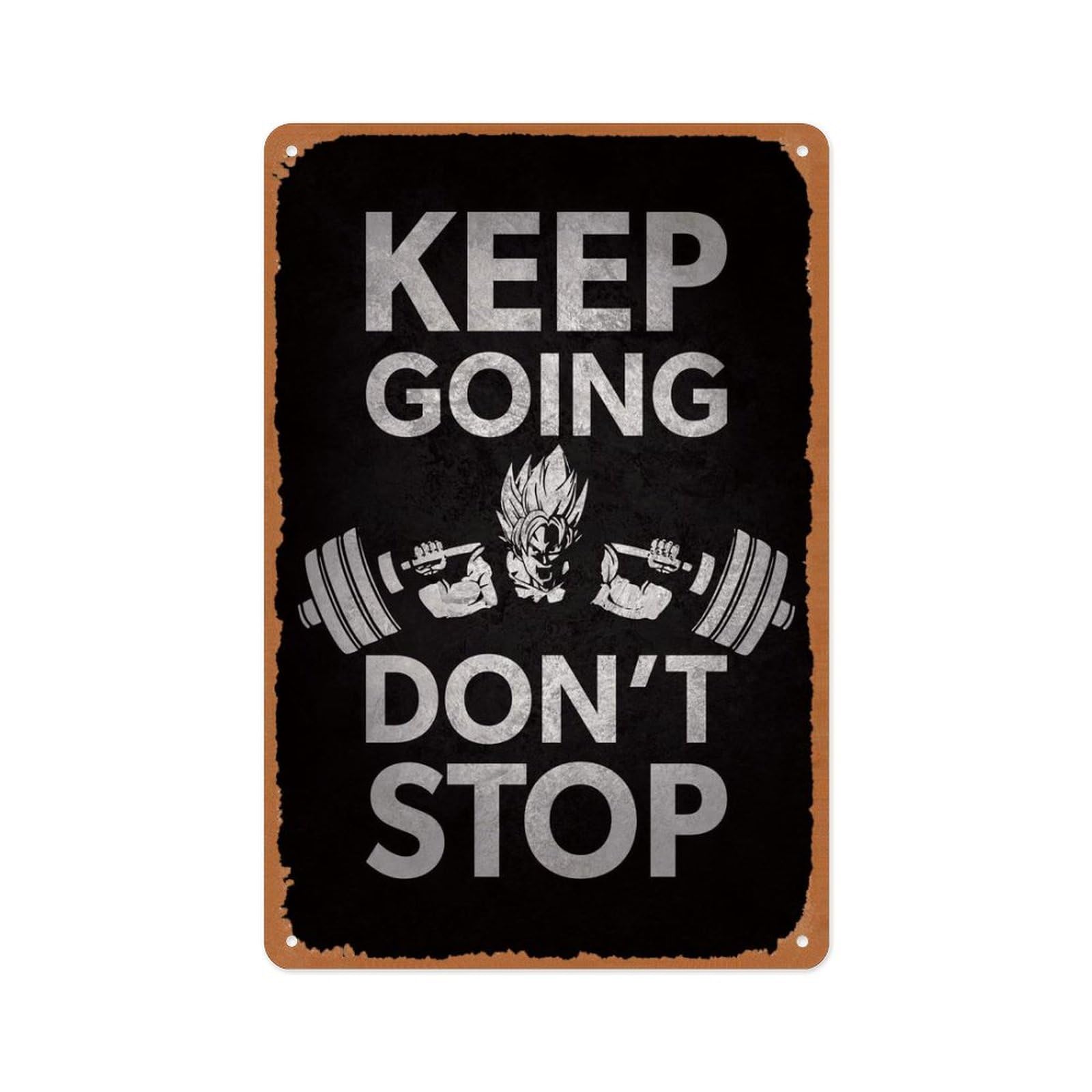 peiyeety Keep Going Gym Motivation Metal Tin Sign 8 X 12 in Anime Motivation Vintage Poster Man Cave Decorative