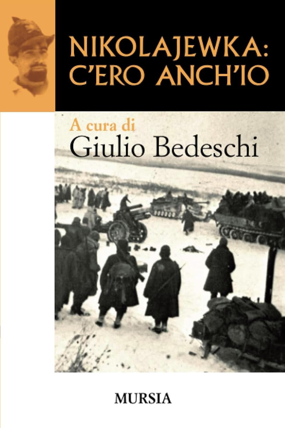 Nikolajewka: c’ero anch’io