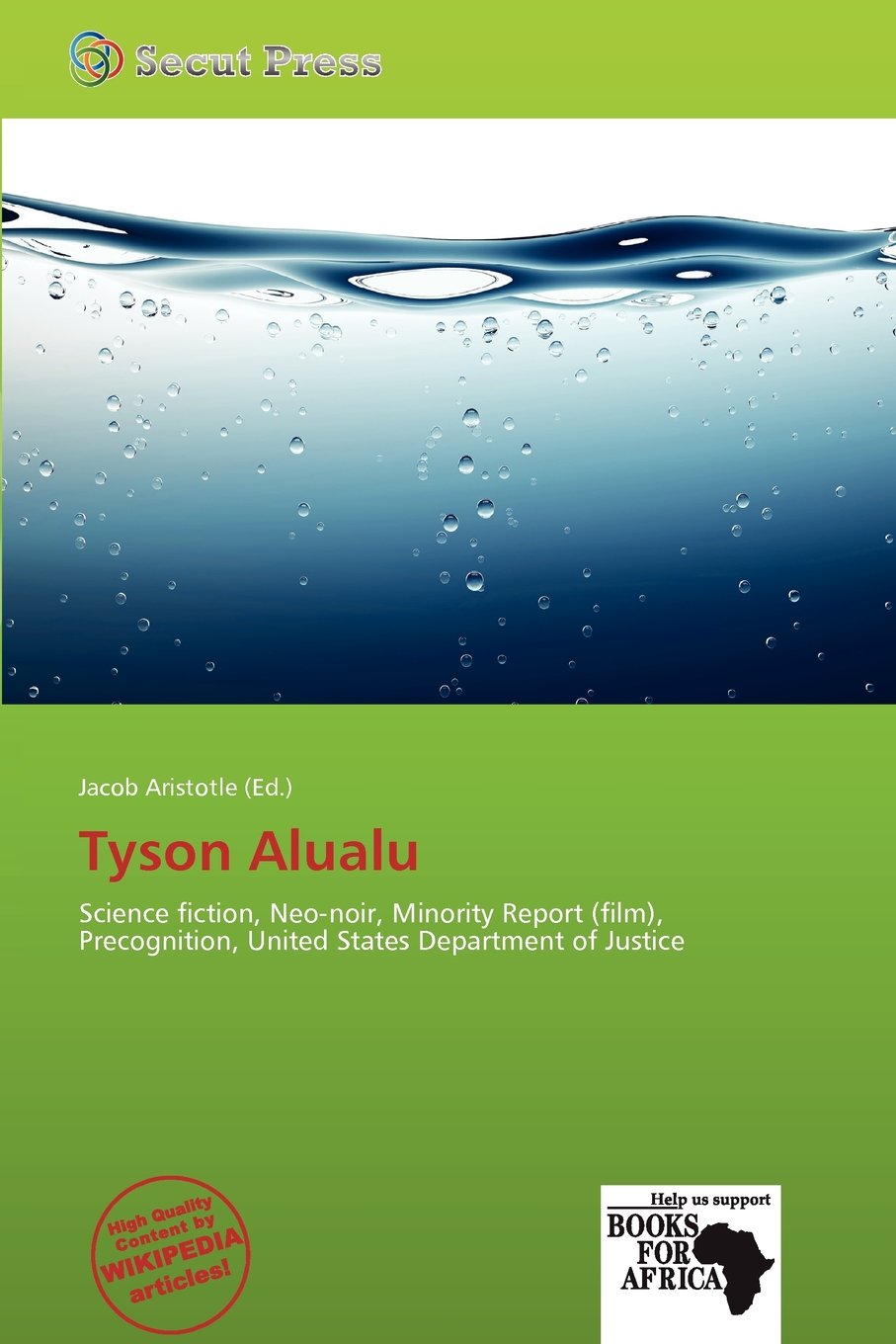 Tyson Alualu: Science fiction, Neo-noir, Minority Report (film), Precognition, United States Department of Justice
