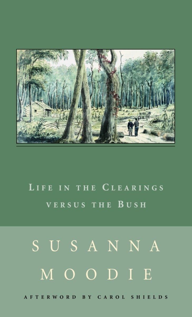 Buy Life in the Clearings versus the Bush (New Canadian Library) — BookShops.in