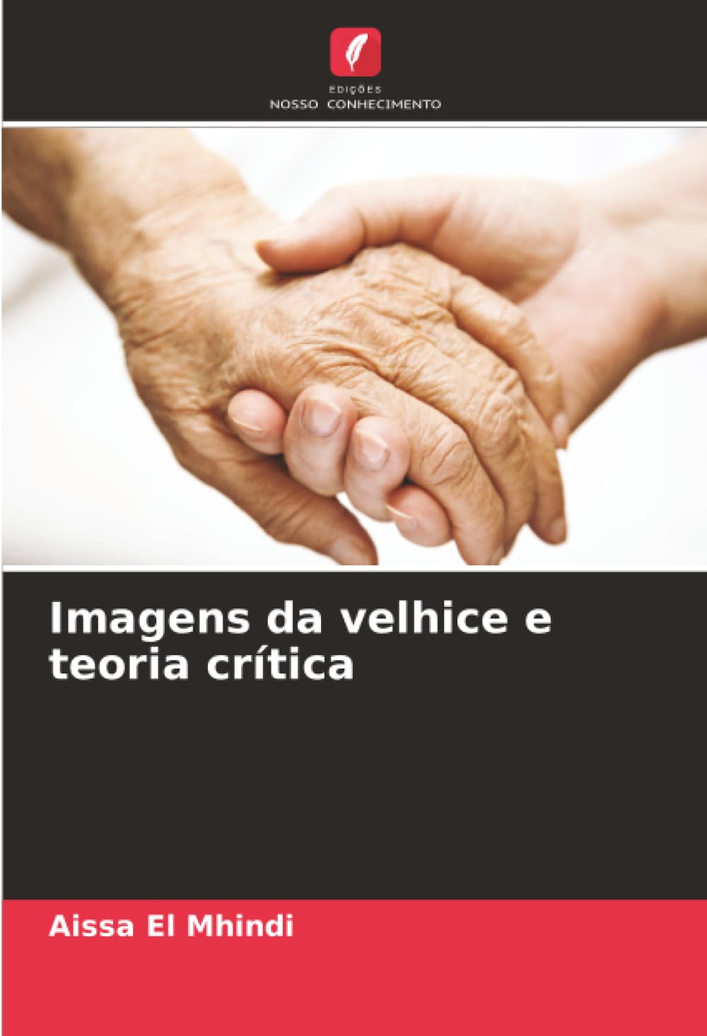 Imagens da velhice e teoria crítica