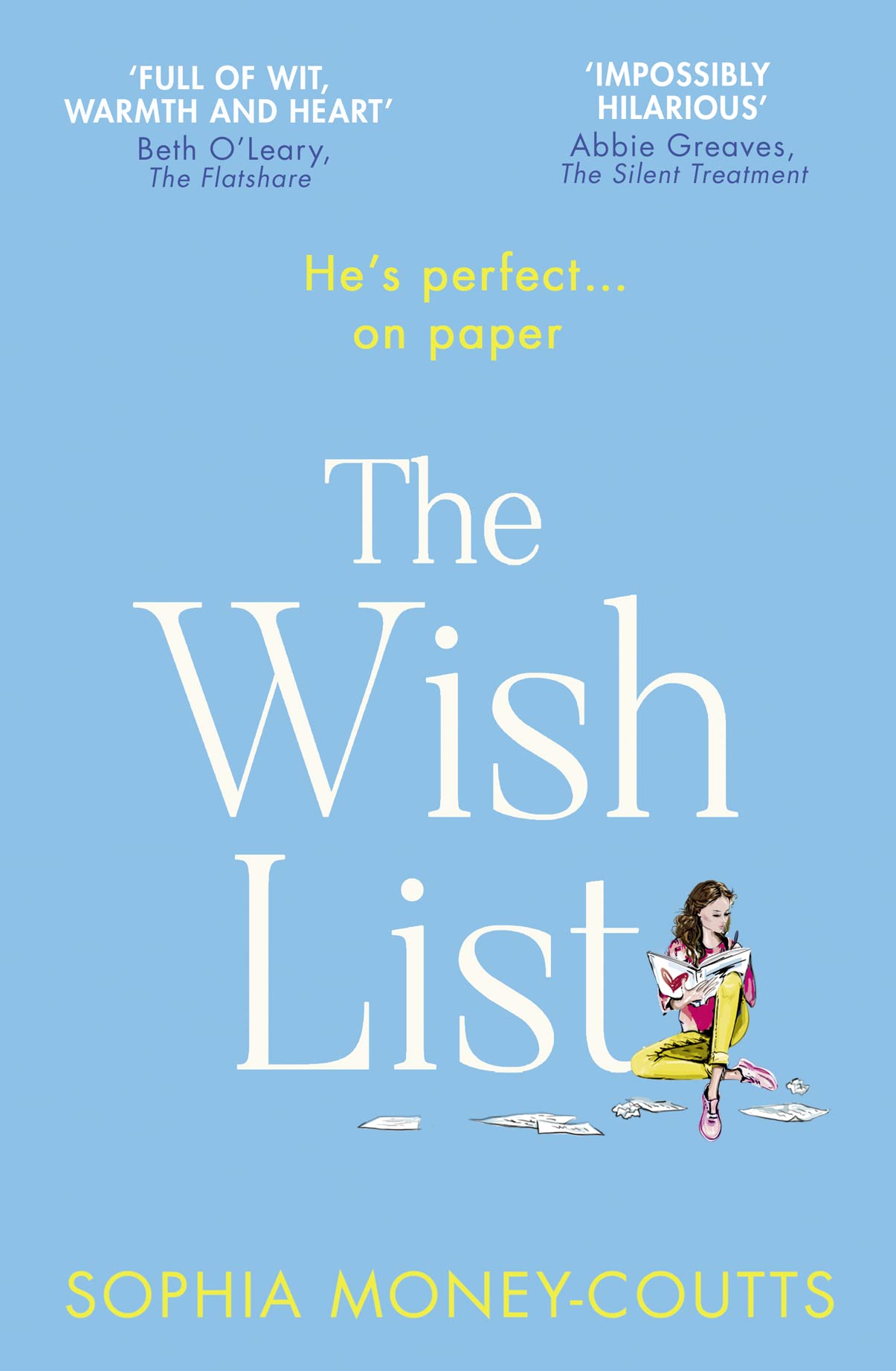 Buy The Wish List: Escape with the most hilarious and feel-good romantic comedy novel of summer 2021! — BookShops.in