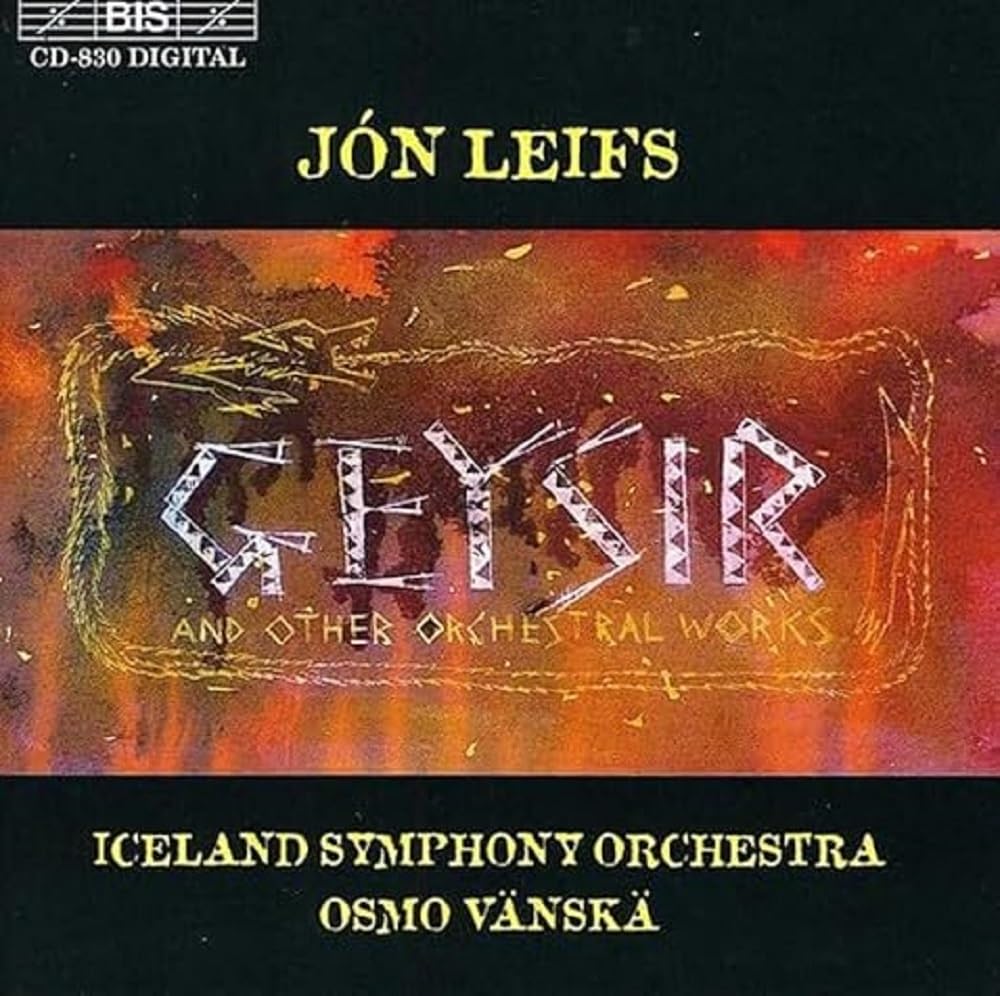 Geysir and other orchestrial works