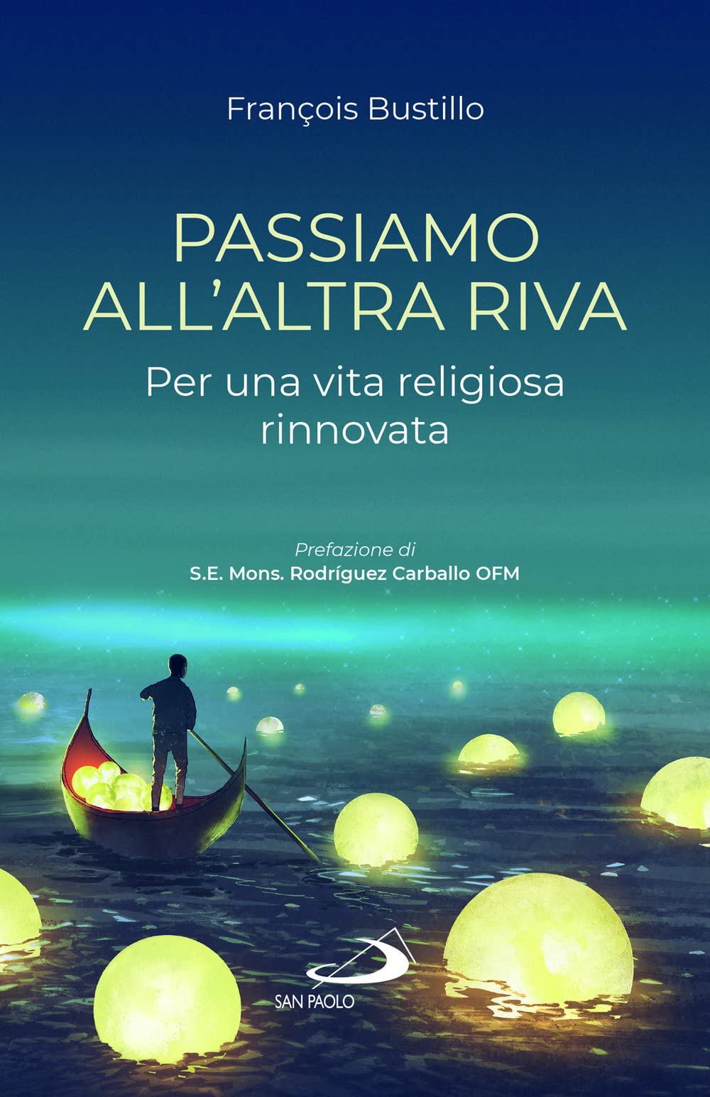 Passiamo All'altra Riva. Per Una Vita Religiosa Rinnovata - 4