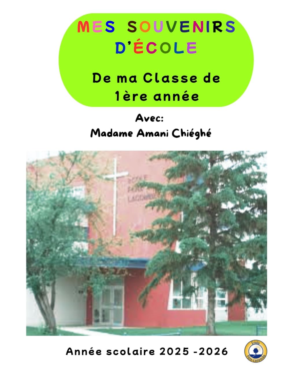 Mes souvenirs d'école (Éducation)