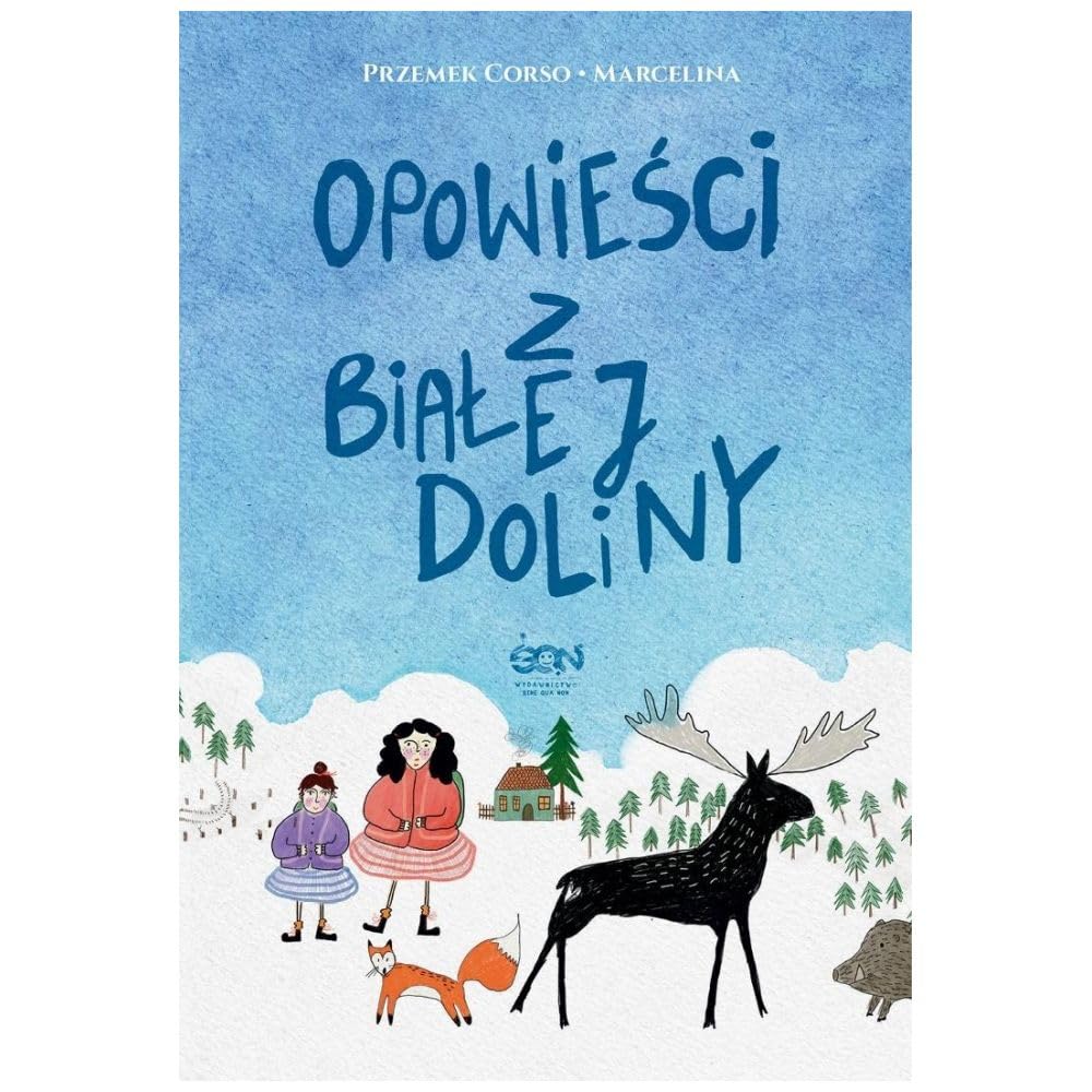 Opowieści z Białej Doliny