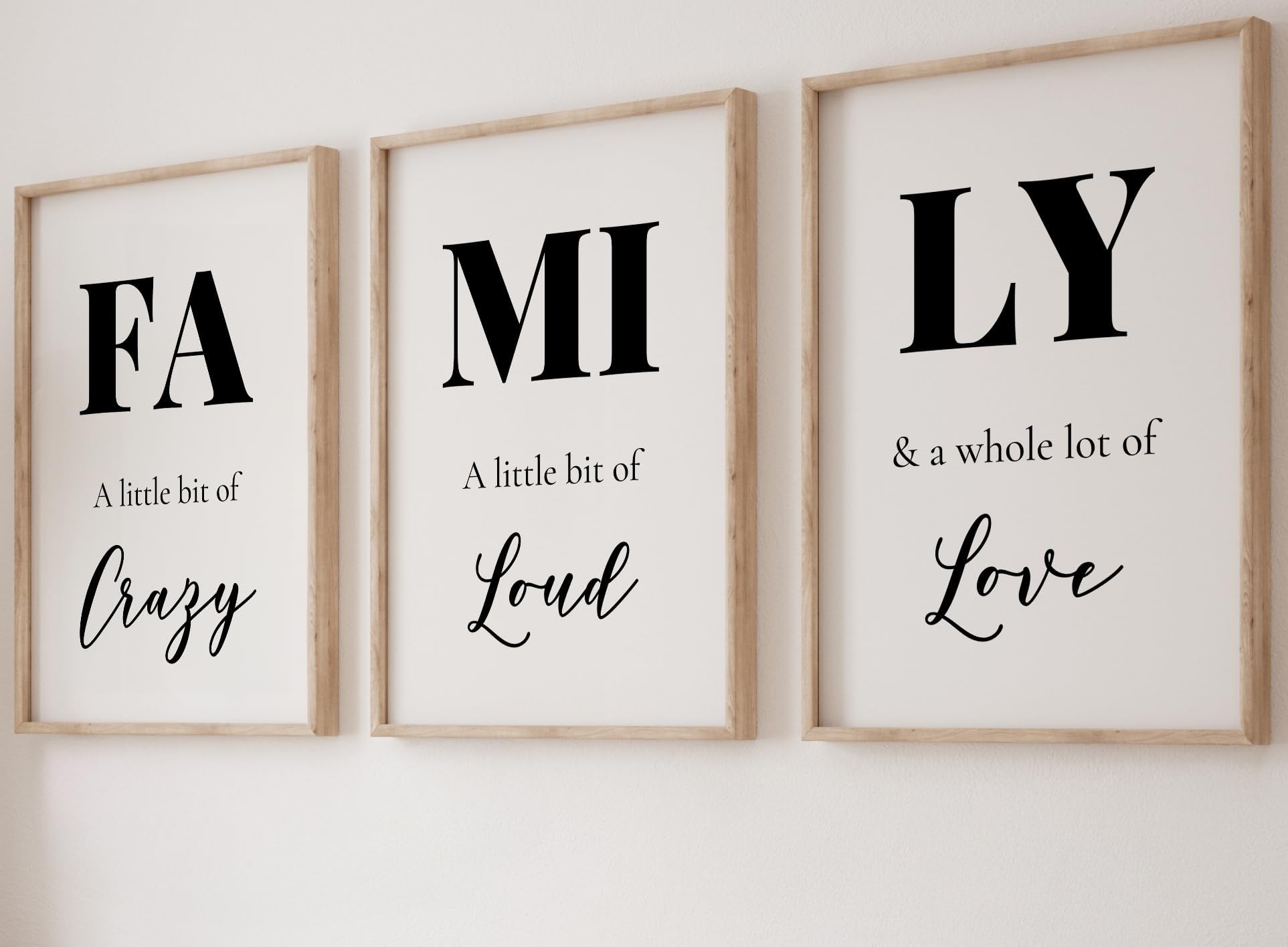 Family Quote Set of 3 Unframed Prints, Home Wall Art Decor, Family Art Poster, A Little Bit of Crazy, Loud, a Whole Lot of Love Quote (A4)