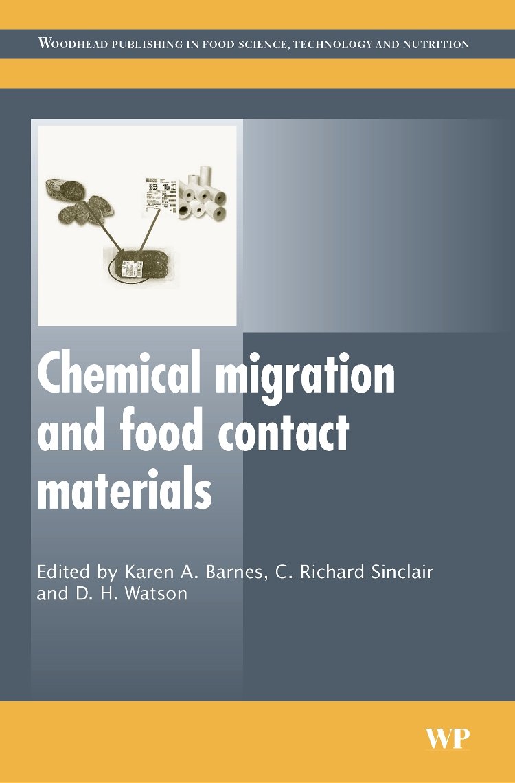 Buy Chemical Migration and Food Contact Materials — BookShops.in